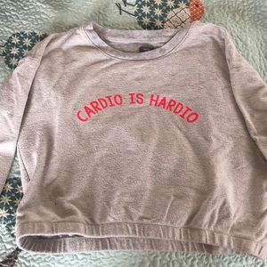 Cardio Is Hardio Crop Sweatshirt